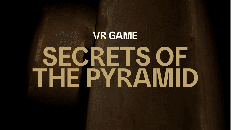 Secrets of the Pyramid VR game - Header